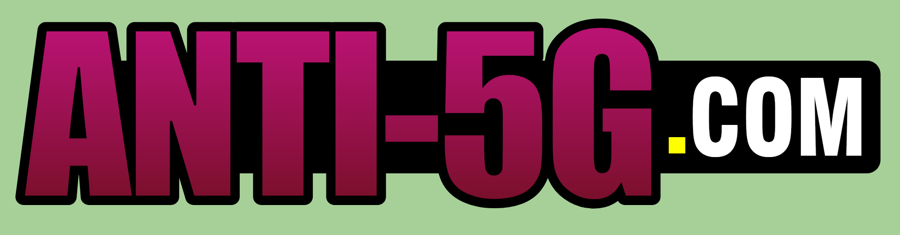 ANTI-5G